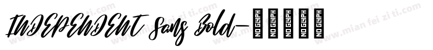 INDEPENDENT Sans Bold字体转换